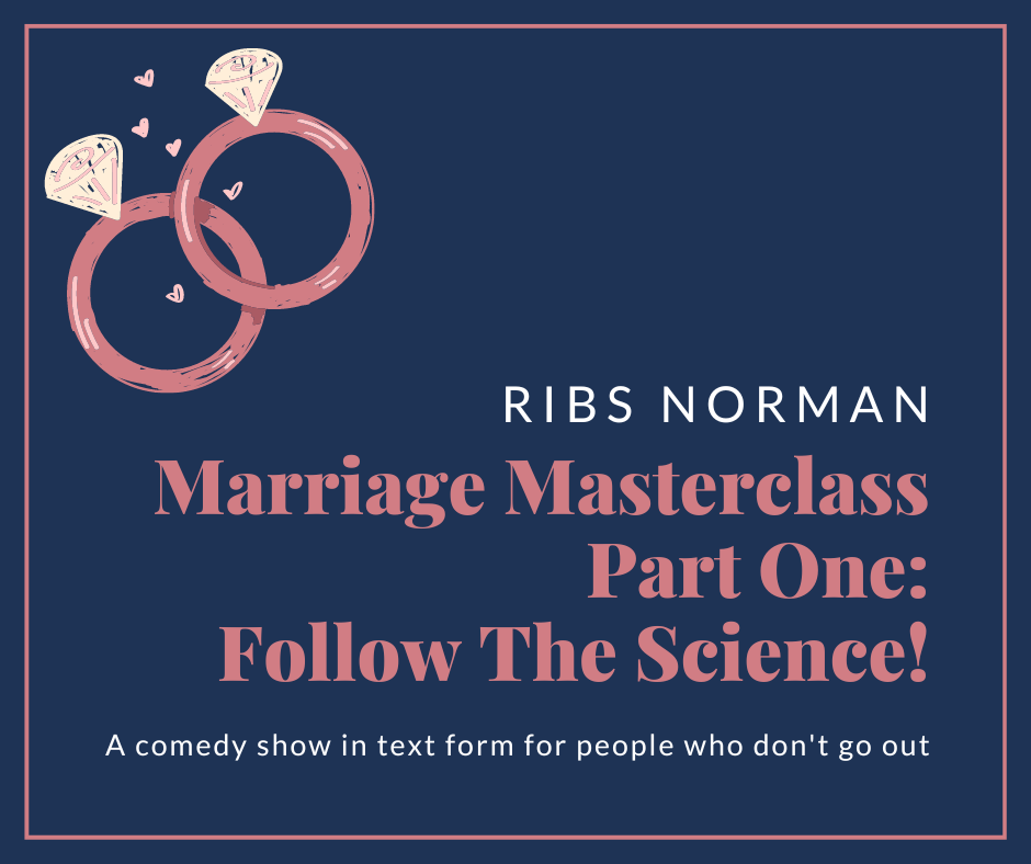 Marriage Masterclass: Follow The Science! (1/7)
