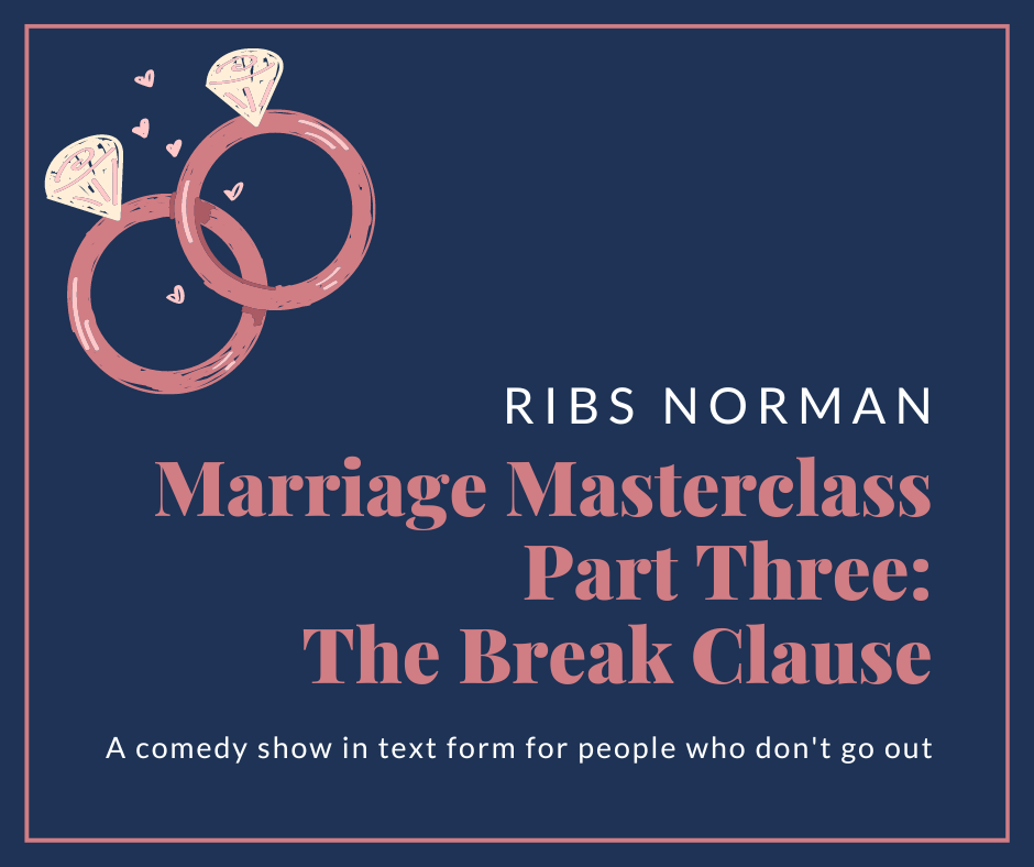 Marriage Masterclass: The Break Clause (3/7)