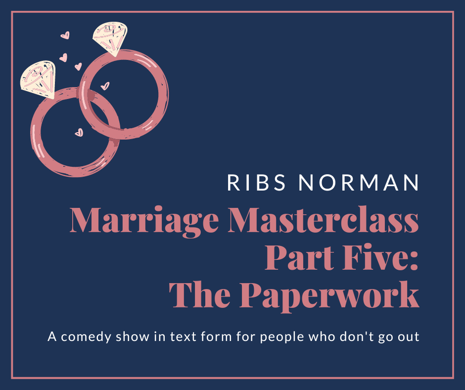 Marriage Masterclass: The Paperwork (5/7)